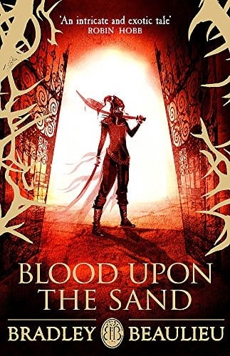 Blood upon the Sand (The Song of the Shattered Sands)