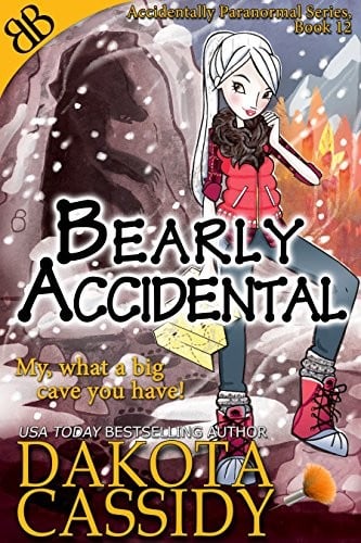 Bearly Accidental: Paranormal Bear Shapeshifters Romantic Comedy Fairy Tale (Accidentally Paranormal Series Book 12)
