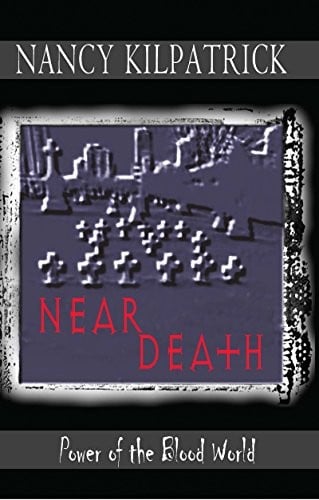 Near Death: Power of the Blood World