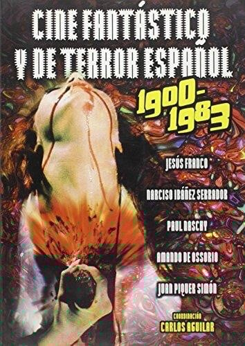 CINE FANTASTICO Y DE TERROR ESPAÑOL