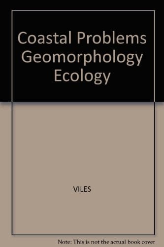 Coastal Problems: Geomorphology, Ecology and Society at the Coast