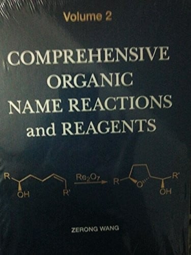 Comprehensive Organic Name Reactions and Reagents (Volume 2)