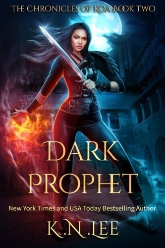 Dark Prophet (The Chronicles of Koa) (Volume 2)