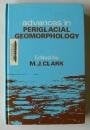 Advances in periglacial geomorphology