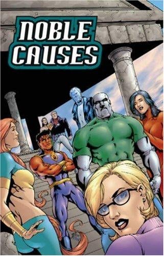 Noble Causes Volume 2