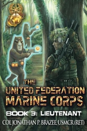 Lieutenant (The United Federation Marine Corps) (Volume 3)
