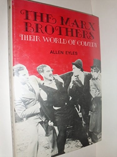 The Marx Brothers: Their World of Comedy