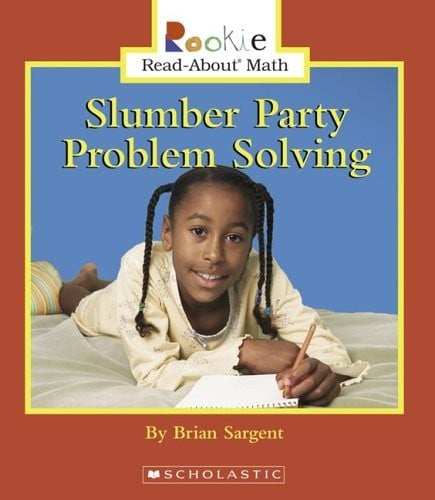 Slumber Party Problem Solving (Rookie Read-about Math)