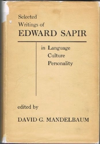 Selected writings of Edward Sapir