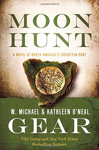 Moon Hunt: A People of Cahokia Novel (Book Three of the Morning Star Series) (North America's Forgotten Past)