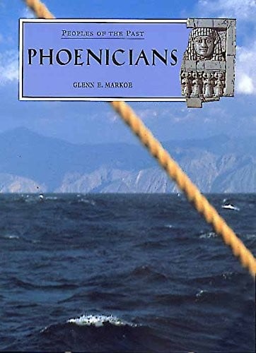 Phoenicians (Peoples of the Past)