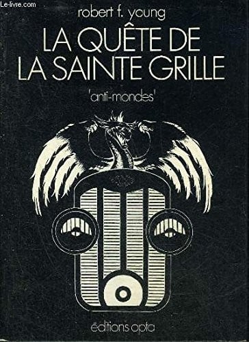 La quete de la sainte grille