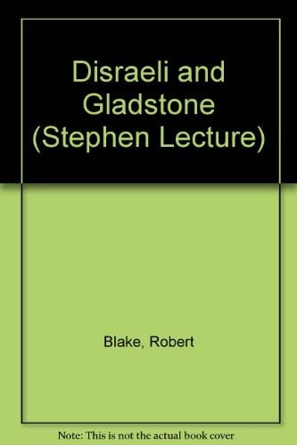 Disraeli and Gladstone