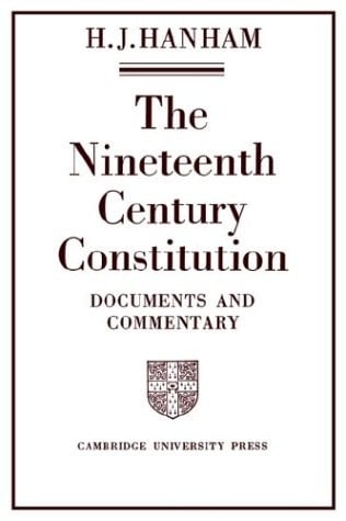 The Nineteenth Century Constitution: Documents and Commentary