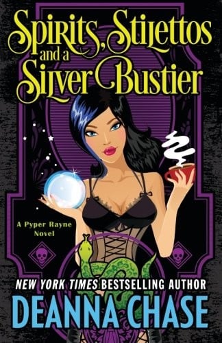 Spirits, Stilettos, and a Silver Bustier (Pyper Rayne) (Volume 1)