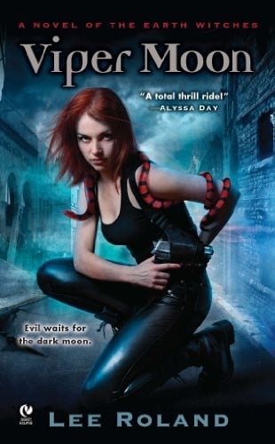 Viper Moon: A  Novel of the Earth Witches