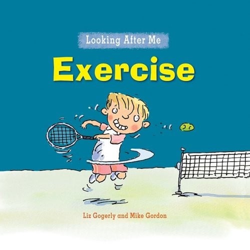 Exercise (Looking After Me)