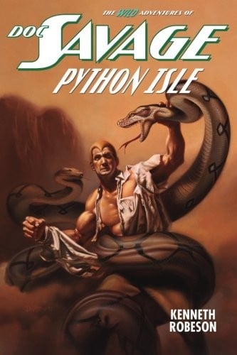Doc Savage: Python Isle (The Wild Adventures of Doc Savage)