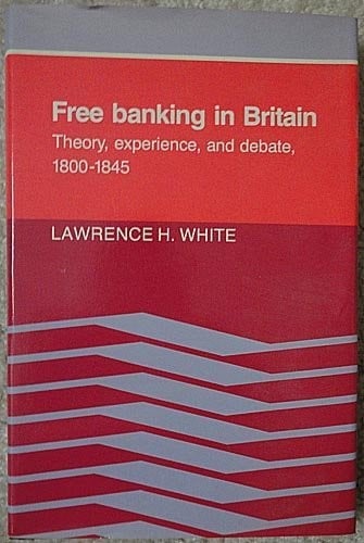 Free Banking in Britain