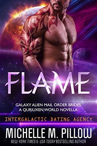 Flame: A Qurilixen World Novella: Intergalactic Dating Agency (Galaxy Alien Mail Order Brides Book 2)
