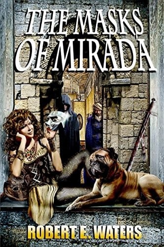 The Masks of Mirada (The Mask Cycle)