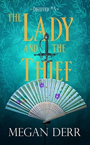 The Lady and the Thief (Deceived Book 5)