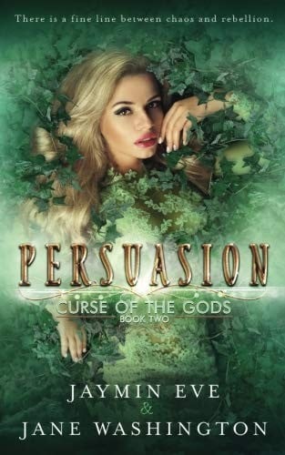 Persuasion (Curse of the Gods) (Volume 2)