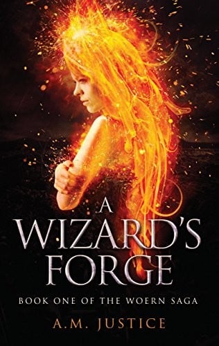 A Wizard's Forge (Woern Saga)