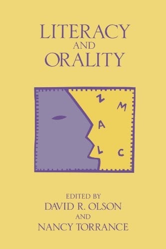 Literacy and orality