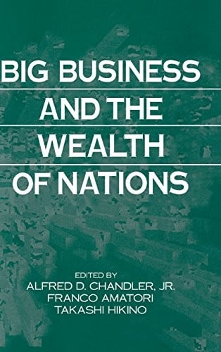 Big business and the wealth of nations