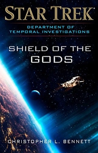Star Trek Department of Temporal Investigations - Shield of the Gods