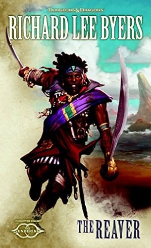 The Reaver: The Sundering, Book IV