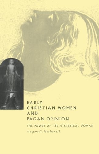 Early Christian Women Pagan Opinion