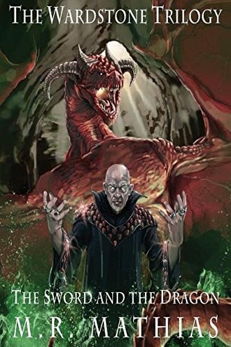 The Sword and the Dragon: 2016 Modernized Version (The Wardstone Trilogy)
