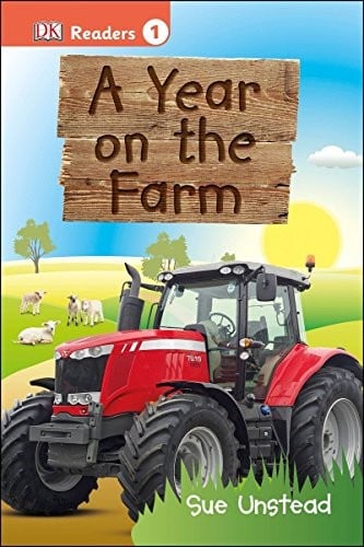 DK Readers L1: A Year on the Farm (DK Readers Level 1)