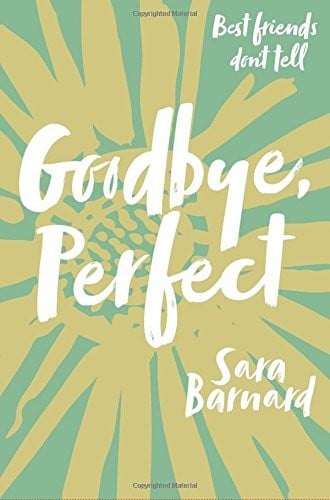 Goodbye, Perfect [Jan 30, 2018] Barnard, Sara