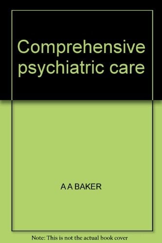 Comprehensive psychiatric care