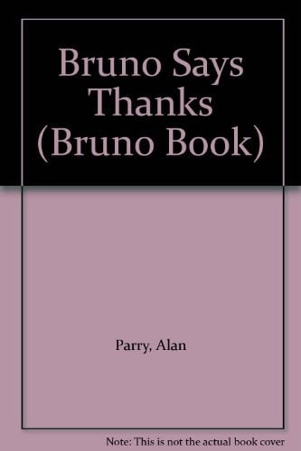Bruno says thanks