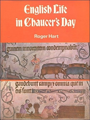 English Life in Chaucer's Day