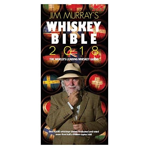 Jim Murray's Whiskey Bible 2018 (Jim Murray's Whisky Bible)