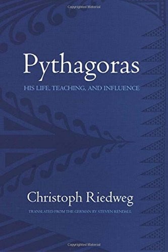Pythagoras: His Life, Teaching, and Influence