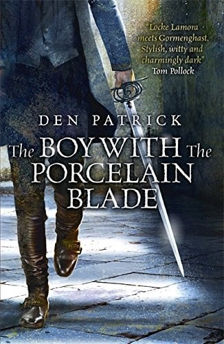 The Boy with the Porcelain Blade (The Erebus Sequence)