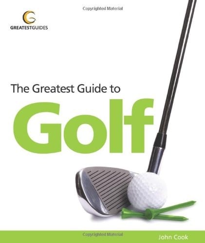 Greatest Guide to Golf (Greatest Guides)