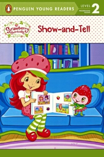 Show-And-Tell (Turtleback School & Library Binding Edition) (Penguin Young Readers, Level 2)