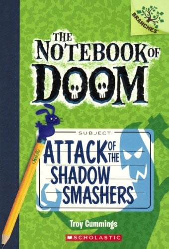 Attack Of The Shadow Smashers (Turtleback School & Library Binding Edition) (The Notebook of Doom)