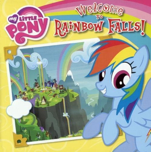 Welcome To Rainbow Falls! (Turtleback School & Library Binding Edition) (My Little Pony)