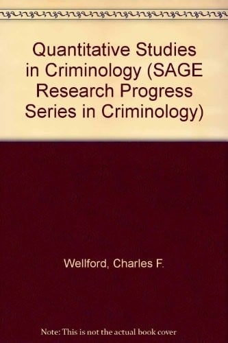 Quantitative studies in criminology