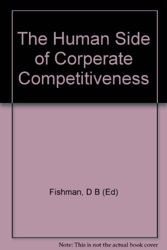 The Human Side of Corporate Competitiveness