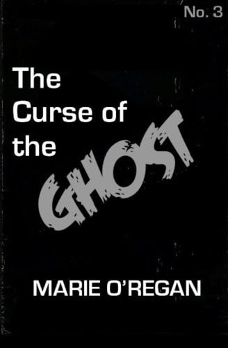 The Curse of the Ghost (The Cursed) (Volume 3)