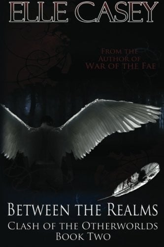 Clash of the Otherworlds: Book 2 (Between the Realms) (Volume 2)
